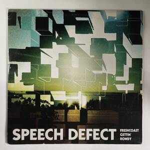 Speech Defect - Freshcoast Gettin