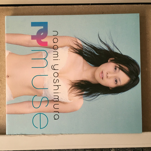 Naomi Yoshimura「muse」 ＊DCT recordsからの2003年リリースのデビューアルバム　＊DCT中村正人氏プロデュース　＊国内盤（デジパック盤）