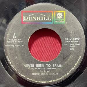 ◆USorg7”s!◆THREE DOG NIGHT◆NEVER BEEN TO SPAIN◆