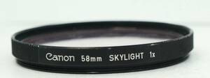 レンズプロテクター　Canon 58mm SKYLIGHT 1x (I0095)