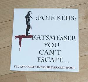 【CRUST WAR】POIKKEUS/KATSMESSER YOU CAN‘T ESCAPE 7”/LAUKAUS/KAAOS/BASTARDS/ZOE/白（KURO）