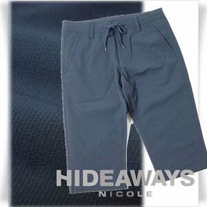 新品1円～★HIDEAWAYS NICOLE ハイダウェイ ニコル メンズ 春夏 2WAYストレッチサッカークロップドパンツ 44 S ネイビー本物◆4166◆