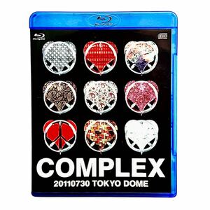 COMPLEX 日本一心 2011年7月30日 東京ドーム Blu-ray