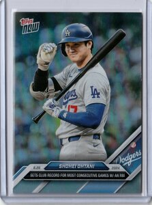 2024 TOPPS NOW 【大谷翔平】351SP SP バリエーション Shohei Ohtani 10試合連続打点 新記録