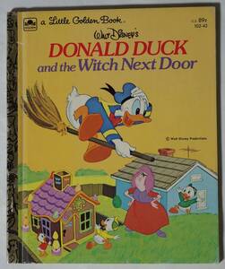 希少品・綴り間違えのドナルドダック英語の絵本 a Little Golden Book[DONALD DUCK and the Witch Next Door]16.7×20.2㎝