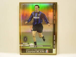 ■ WCCF 2002-2003 ATLE ローラン・ブラン　Laurent Robert Blanc 1965 France　FC Inter Milano 1999-2001 All Time Legends