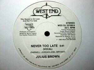 □試聴□Julius Brown - Never Too Late/Loft,Garage/US Promo□