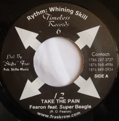 ジャマイカ7" R. Fearon feat Super Beagle Take The Pain NONE Timeless Records (6) /00080