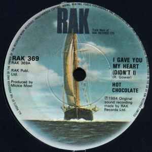 英7 Hot Chocolate I Gave You My Heart (Didnt I) RAK369 RAK /00080