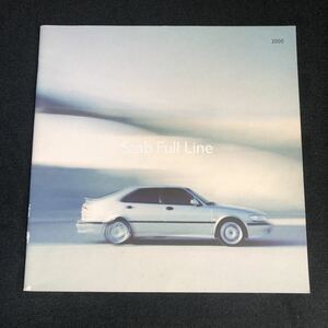 【Saab Full LIne】サーブ フルラインナップ カタログ　93/95/9-3/9-5 カブリオレ エステート 2000年モデル ヤナセ