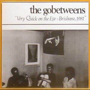 ◆レア!ほぼ美品...ダブル洗浄済!★The Go-Betweens(ゴー ビトウィーンズ)『Very Quick On The Eye = Brisbane,1981』 AusオリジLP #62024