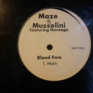 アナログ ● 輸入盤 ～ Maze & Mussolini Blend Fam