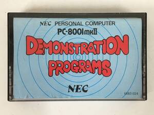 ●○シ735 NEC PC-8001mkⅡ DEMONSTRATION PROGRAMS デモンストレーション プログラム カセットテープ○●