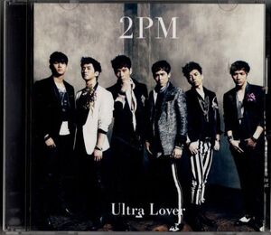 CD★2PM／Ultra Lover