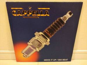 ◇CAPPELLA / MOVE IT UP - BIG BEAT アナログ