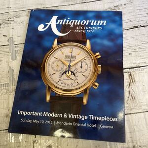 g264 Antiquorum 腕時計　オークションカタログ　2015 パテックフィリップ　ロレックス