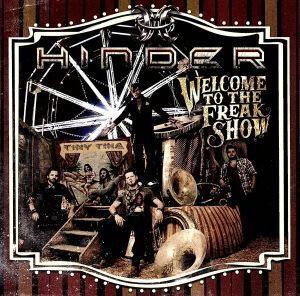 【輸入盤】Welcome to the Freakshow/ヒンダー