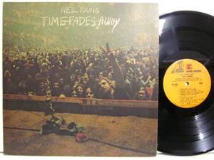 ★即決 Neil Young / Time Fades Away US/ORG