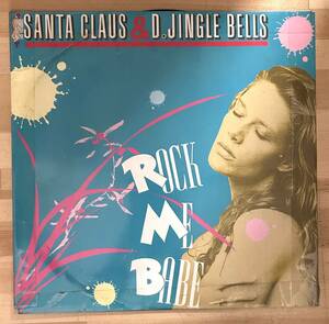 0620）ＳＡＮＴＡ　ＣＬＡＵＳ＆Ｄ．ＪＩＮＧＬＥ　ＢＥＬＬＳ　⑩　１２インチ　ＲＯＣＫ　ＭＥ　ＢＡＢＥ