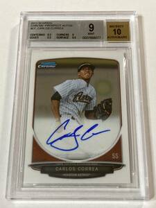 ＜今季絶好調!!＞■激レア!! BGS9&AUTO10鑑定済!! コレア(CORREA) 直筆サインルーキーカード(AUTO RC)■2013 1st BOWMAN CHROME !!