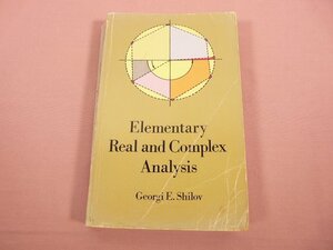 ★洋書 『Elementary Real and Complex Analysis 』