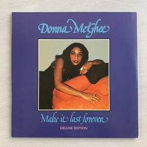 ドナ・マッギー Donna Mcghee / MAKE IT LAST FOEVER // 2LP DELUXE EDITION 重量盤 mellow groove dance classic modern soul