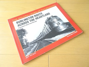 洋書◆バーリントン鉄道写真集 本 列車 機関車 アメリカ シカゴ 黄金時代