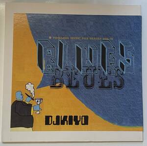 【Mix CD】DJ KIYO - Blues Blues (激レア 限定盤 美品 中古 超希少品) 検 MURO/KENTA/DJ HIGHSCHOOL/DJ COKO/Royalty