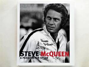 Steve McQueen A Passion for Speed　スティーヴ・マックィーン 栄光のル・マン Le Mans Porsche ブリット Bullitt 大脱走 レース Racing