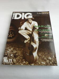 THE DIG №11　1997年3・4月号/別冊ミュージック・ライフ［ザ・ディグ］（シンコーミュージック）