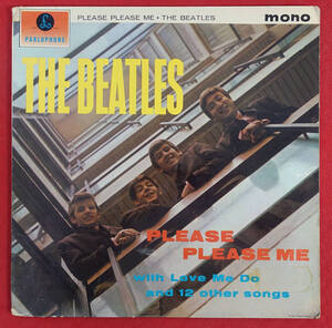 超レア! UK Original Parlophone PMC 1202 Ultra Rare 3rd Press Please Please me / The Beatles 1N/1N 1st McBean Cover