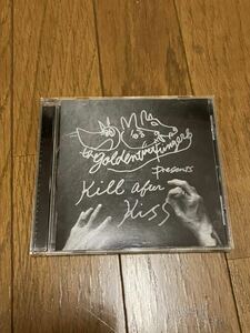 KILL AFTER KISS [KISS]盤 / The Golden Wet Fingers CD チバユウスケ　中村達也　The Birthday ミッシェル ガン エレファント 