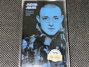 Judge Jules / Presents Clubbed 2002 輸入カセットテープ未開封