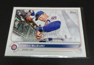 MLB 2022年topps 鈴木誠也(カブス)ルーキーカード！UPDATE SERIES No,US259。SEIYA SUZUKI RC 