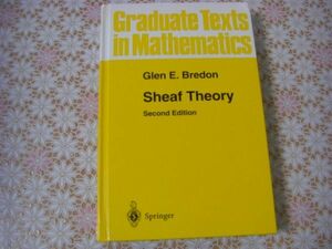 数学洋書 Sheaf theory ：Glen E. Bredon グレン・ユージン・ブレドン 層理論 J44