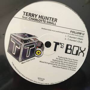 Terry Hunter Feat. Charlotte Small / Follow U　[T