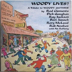 英LP Rod Clements, Dick Gaughan, Ray Jackson, Bert Jansch, Rory McLeod, Rab Noakes with Pat Rafferty Woody Lives! /00260