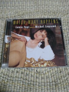 【輸入盤】☆Watch What Happens／ When Laura Figi Meets Michel Legrandローラ・フィジィ☆☆　　　【CD多数セール中…】