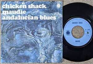 Chicken Shack-Maudie/Andalucian Blues★伊 Blue Horizon Orig.7"