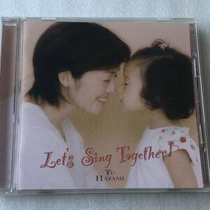 中古CD 早見優 /Let’s Sing Together!(2004年)