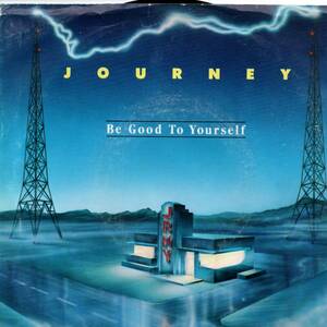 Journey 「Be Good To Yourself/ Only The Young」米国盤EPレコード