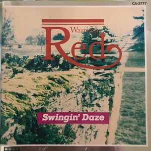 RED WARRIORS ★ swingin‘ daze