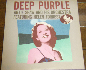 Artie Shaw And His Orchestra - Deep Purple - LP/ Helen Forrest,Day After Day,Melancholy Mood,Easy To Say,RCA - RJL-2581,Japan,1982