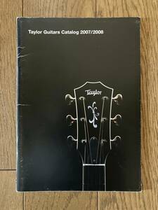 テイラー ギター カタログ A5判 2008年頃　TAYLOR GUITAERS CATALOG【カタログのみ】