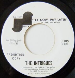 レア■SOUL45 The Intrigues / Fly Now - Pay Late / I Wanna Know (Do You Love Me)[ Janus J 185 ] 