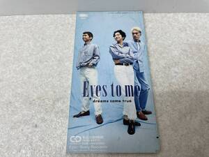 【C-15-5044】　　Eyes to me Dream come true 8センチCD 視聴確認済