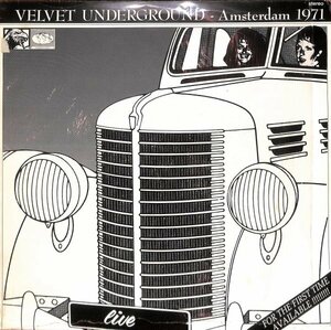 [B187]Velvet Underground - Amsterdam 1971. (1989.Germany) LP.Vinyl.Record