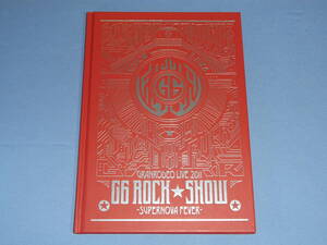 パンフレット GRANRODEO LIVE 2011 G6 ROCK SHOW ◆SUPERNOVA FEVER 日本武道館 KISHOW e-ZUKA