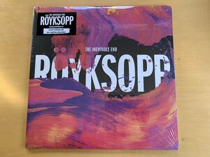 ★超貴重 ★NEW SEALED ★ROYKSOPP ロイクソップ ★The Inevitable End ★Dog Triumph DOG013V ★VINYL 2014 ★ダウンロード付