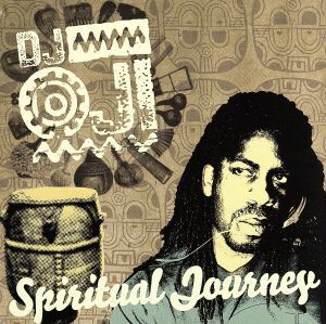 Spiritual Journey/DJオジ